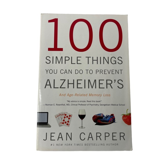 Other - 100 Simple Things You Can Do to Prevent Alzheimer's and Age-Related Memory Loss